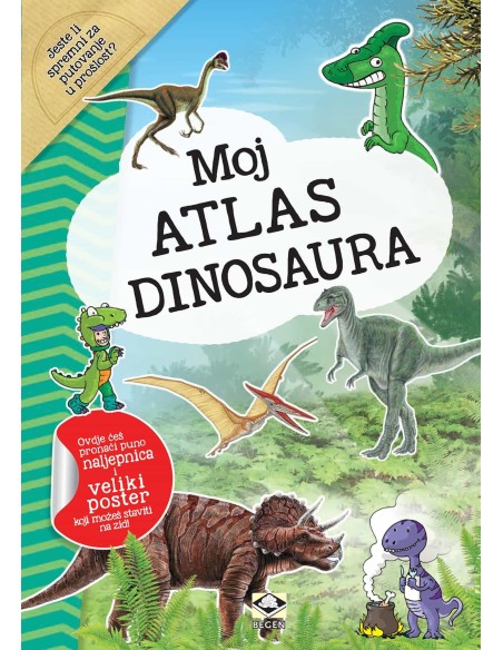 Moj atlas dinosaura + poster