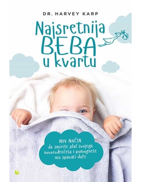 Najsretnija beba u kvartu - dr. Harvey Karp