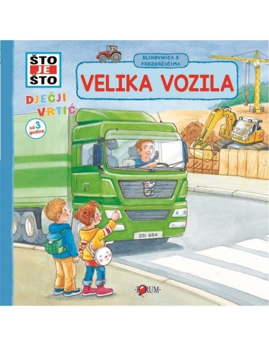 Što je što? Velika vozila