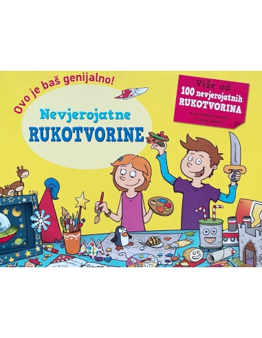 Nevjerojatne rukotvorine