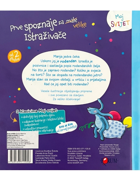 Što je što? Slavim svoj rođendan!