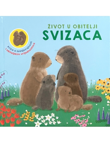 Život u obitelji svizaca