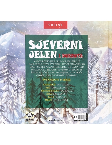 Vrline - sjeverni jelen i dobrota
