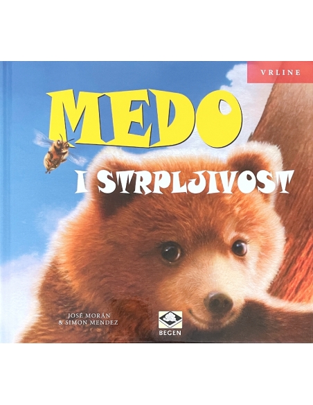 Vrline - medo i strpljivost