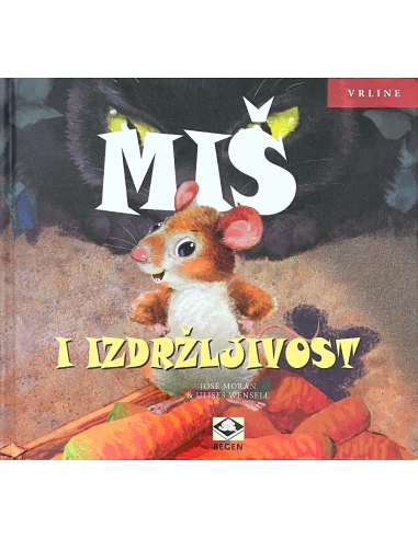 Vrline - miš i izdržljivost