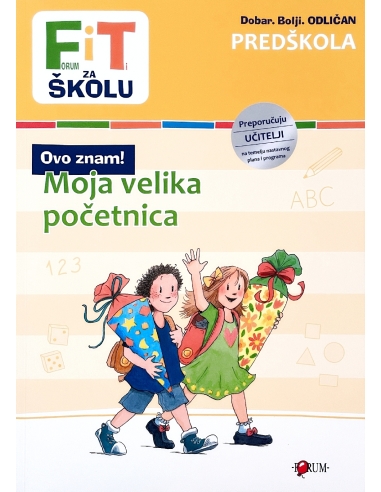 FIT za školu: Moja velika početnica (Predškola)