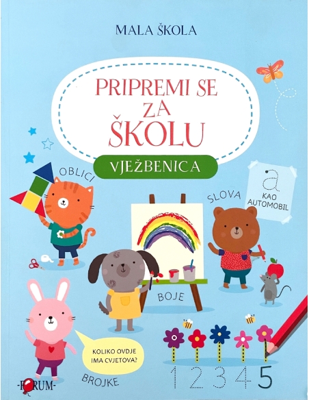 Mala Škola: Pripremi se za školu – Vježbenica