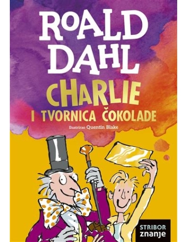 Charlie i tvornica čokolade (Roald Dahl)