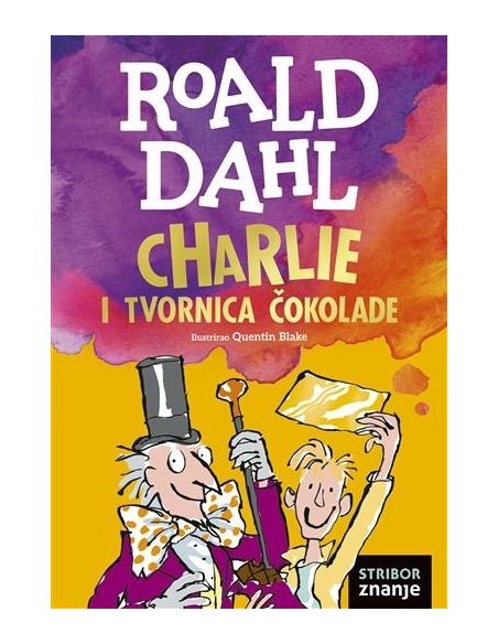 Charlie i tvornica čokolade (Roald Dahl)