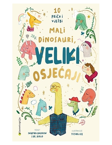 Mali dinosauri, veliki osjećaji