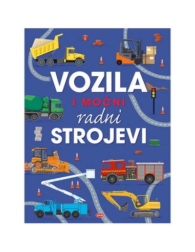 Vozila i moćni radni strojevi