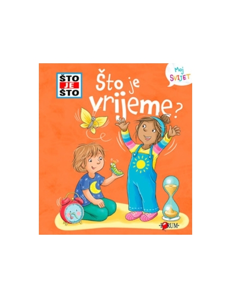 Što je što? Što je vrijeme?